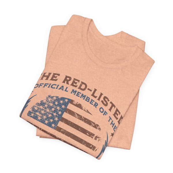 The Red Listed Official Member of The Republican Rejects Club – Bella Canvas 3001 – Unisex Short Sleeve Tee - Image 15