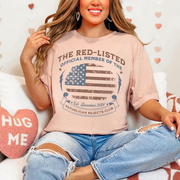 The Red Listed Official Member of The Republican Rejects Club – Bella Canvas 3001 – Unisex Short Sleeve Tee - Image 14