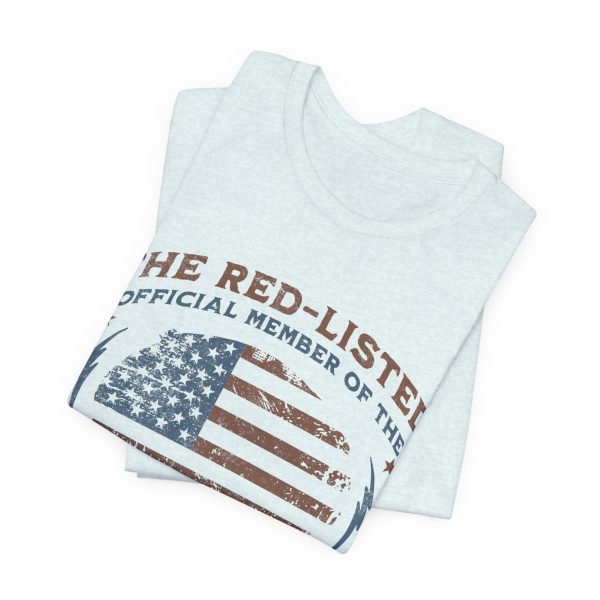 The Red Listed Official Member of The Republican Rejects Club – Bella Canvas 3001 – Unisex Short Sleeve Tee - Image 18