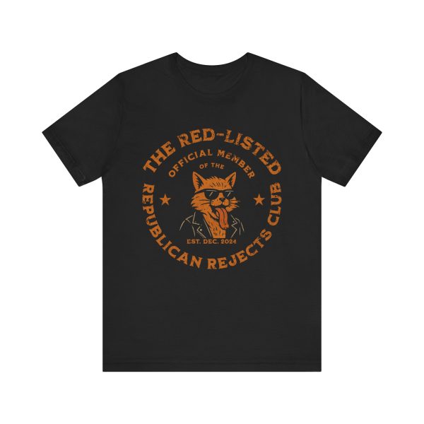 The Red Listed Official Member of The Republican Rejects Club with Kitty – Bella Canvas 3001 – Unisex Short Sleeve Tee - Image 3